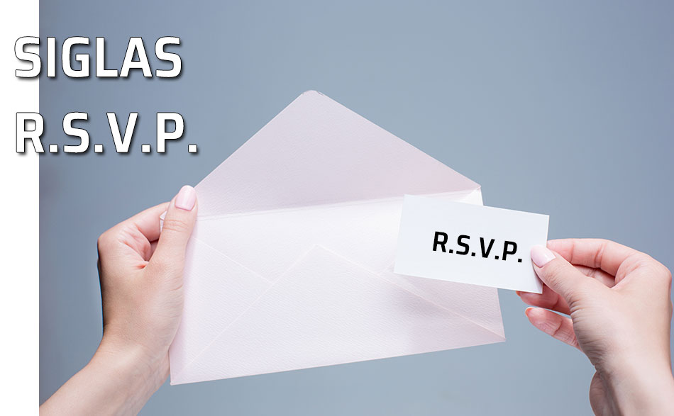 ¿Qué significa RSVP en una tarjeta de invitación y por qué es importante?