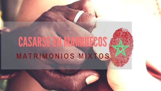 Todo lo que debes saber sobre las leyes de matrimonio en Marruecos